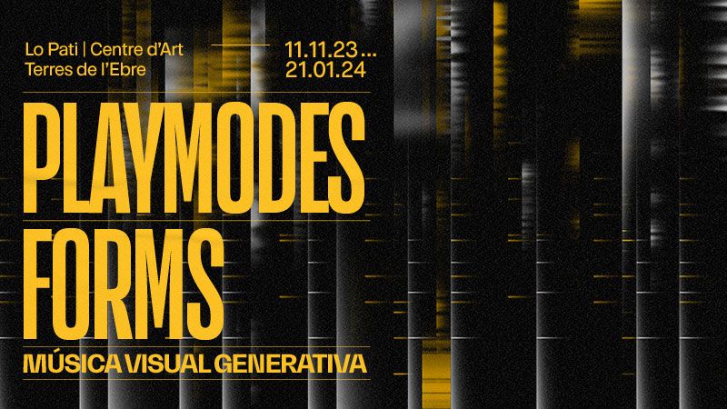 Playmodes, FORMS - Música Visual Generativa