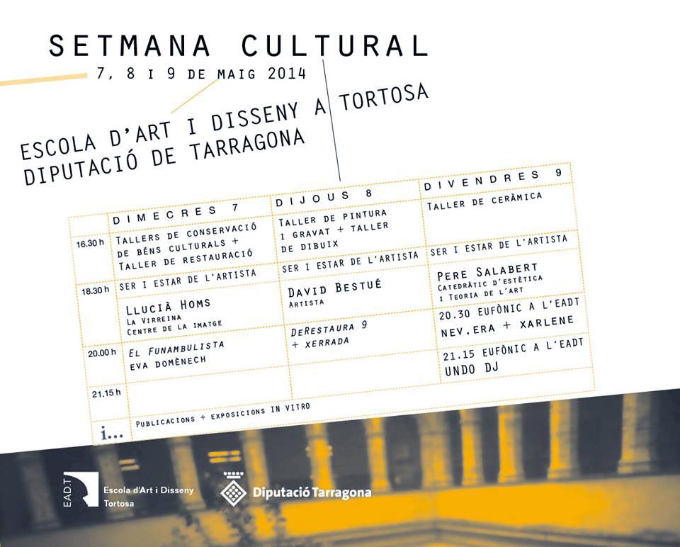 Setmana Cultural de l’Escola d’Art i Disseny a Tortosa