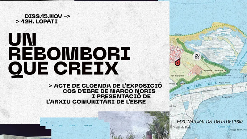 Un rebombori que creix,  clausura de la exposición Cos d’Ebre de Marco Noris