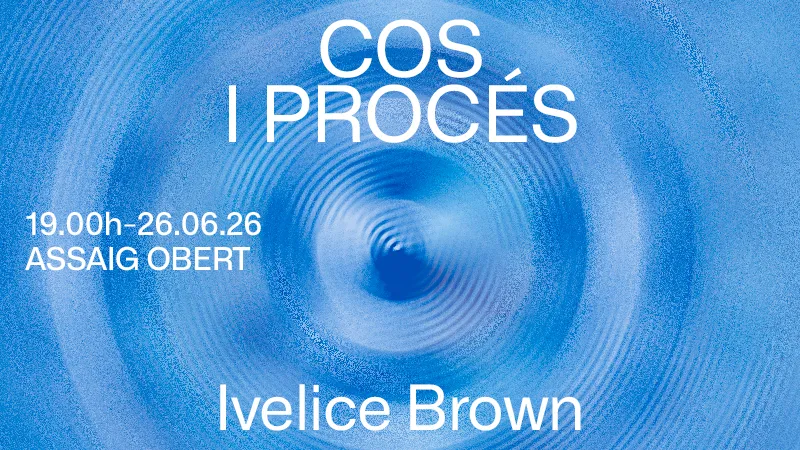 Cos i procés. Ivelice Brown