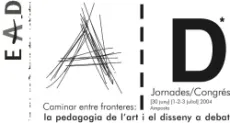 Caminar entre fronteres: la pedagogia de l´art i el disseny a debat