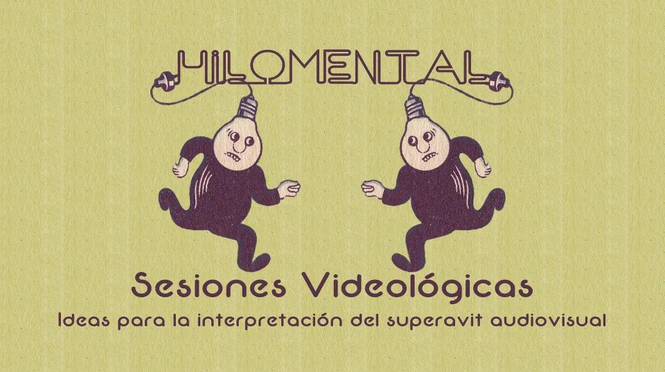 Hilomental. Taller videològic
