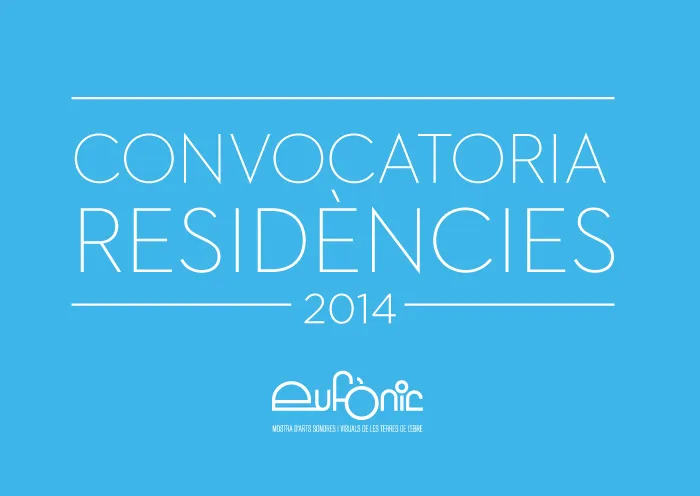 Convocatòria residència artística Eufònic / Lo Pati