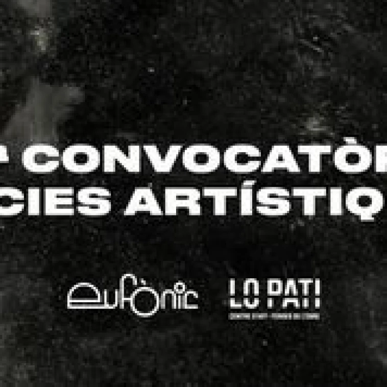Convocatoria Eufònic / Lo Pati 2021